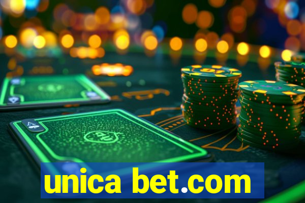 unica bet.com